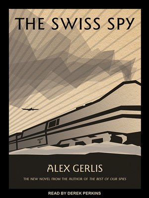 cover image of The Swiss Spy